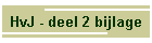 HvJ - deel 2 bijlage
